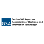 Text reads: Section 508 Report on Accessibility of Electronic and Information Technology. Blue GSA icon is in front of the text.