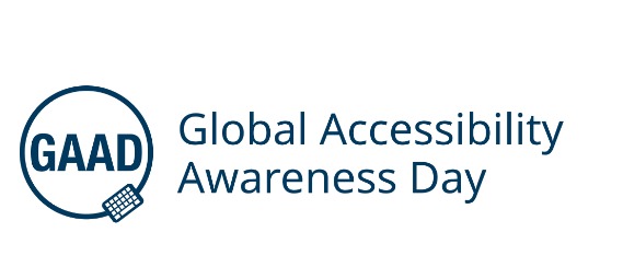 Global Accessibility Awareness Day (GAAD).